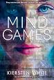 Mind Games by Kiersten White Mind Games by Kiersten White