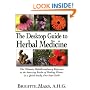 The Desktop Guide to Herbal Medicine: The Ultimate Multidisciplinary Reference to the Amazing Realm of Healing Plants, in a Quick-study, One-stop Guide