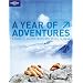 A Year of Adventures (Lonely Planet General Reference)