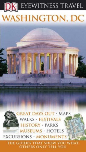 City Travel Guides Discounted  Search : Washington DC (DK Eyewitness Travel Guide)