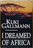 I Dreamed of Africa