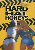 Playboy Exposed - Hard Hat Honeys