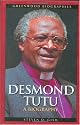 Desmond Tutu: A Biography (Greenwood Biographies)