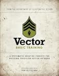 Vector Basic Training: A Systematic C...