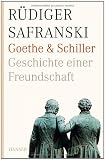 Produkt-Bild: Goethe und Schiller. Geschichte einer Freundschaft