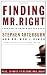 Finding Mr. Right: And How to Know When You Have