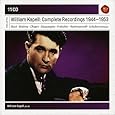 Complete Recordings 1944-1953: William Kapell