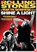 Shine a Light