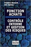 Revue Maxima Laurent du Mesnil éditeur  / Fonction Achats : Ccontrôle interne et gestion des risques