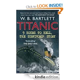 Titanic: 9 Hours to Hell, the Survivors' Story