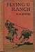 Search : The Ranch at the Wolverine by B.M. Bower by B.M. Bower