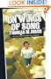 On Wings of Song
