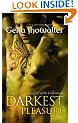 The Darkest Pleasure(Lords of the Underworld: Book 3) (MIRA)