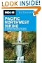 Moon Pacific Northwest Hiking: The Complete Guide to More Than 900 of the Best Hikes in Washington and Oregon (Moon Outdoors)