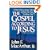 The Gospel According to Jesus