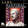 Hannibal: One Man Against Rome