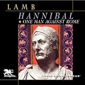 Hannibal: One Man Against Rome | [Harold Lamb]