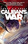 Caliban's War