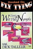 Hooked on Fly Tying - Classic Wet Flies & Nymphs