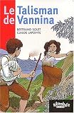 LE Talisman de Vannina