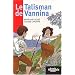 LE Talisman de Vannina
