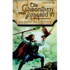 Der Friede von Lon-Tobyn. Die Chroniken von Amarid 06.