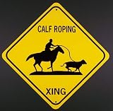 Sporting Goods : CALF ROPING XING Aluminum Sign