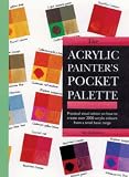 The Acrylic Painter's Pocket Palette (Painters Pocket Palette)