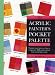 Books : The Acrylic Painter's Pocket Palette (Painters Pocket Palette)