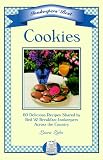 Innkeepers' Best Cookies: 60 Delicious Recipes Shared by Bed and Breakfast Innkeepers Across the Country (Innkeepers' Best Series)