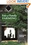 The Fate of Family Farming: Variations on an American Idea