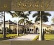 Luxury Coastal/Mediterranean Style Homes Luxury Coastal/Mediterranean Style Homes