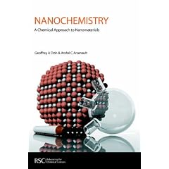 Nanochemistry: A Chemical Approach to Nanomaterials