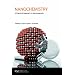 Nanochemistry: A Chemical Approach to Nanomaterials
