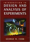 Introduction to Design and Analysis of Experiments (Key Curriculum Press)