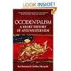 Occidentalism: A Short History of Anti-westernism