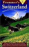 Frommer's Switzerland (Frommer's Switzerland, 9th ed)