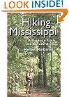 Hiking Mississippi: A Guide to Trails and Natural Areas