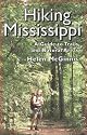 Hiking Mississippi: A Guide to Trails and Natural Areas