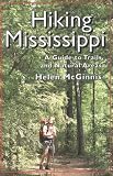 Hiking Mississippi: A Guide to Trails and Natural Areas