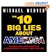 The 10 Big Lies About America: Combating Destructive Distortions About Our Nation