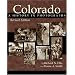 Colorado: A History in Photographs