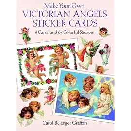 Make Your Own Victorian Angels Sticker Cards: 8 Cards and 63 Colorful Stickers (Make Your Own Sticker Cards)