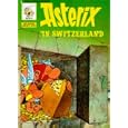 Asterix in Switzerland (Classic Asterix Paperbacks)