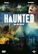 Haunted - Haus der Geister