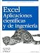Books : Excel: Aplicaciones Cientificas Y De Ingenieria/ Scientific and Enginering Applications (Spanish Edition)