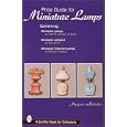 Price Guide for Miniature Lamps (Schiffer Book for Collectors)