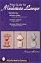 Price Guide for Miniature Lamps (Schiffer Book for Collectors)