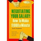 Negotiating Your Salary, How to Make $1,000 a Minute (Paperback)