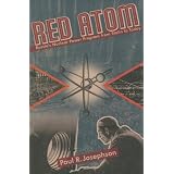 Red Atom: Russias Nuclear Power Program From Stalin To Today (Pitt Russian East European)